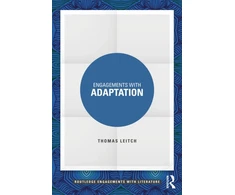KNYGA Thomas Leitch Engagements with Adaptation
