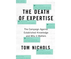 KNYGA Thomas M Nichols Death of Expertise