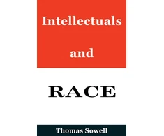 KNYGA Thomas Sowell Intellectuals and Race