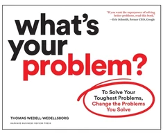 KNYGA Thomas Wedell Wedellsborg What's Your Problem?