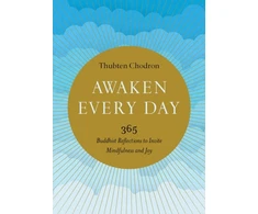 KNYGA Thubten Chodron Awaken Every Day