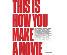 KNYGA Tim Grierson This is How You Make a Movie