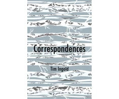 KNYGA Tim Ingold Correspondences