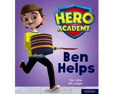 KNYGA Tim Little Hero Academy: Oxford Level 1+, Rožinė Book Band: Ben Helps