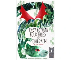 KNYGA Tim Porteus East Lothian Folk Tales for Children