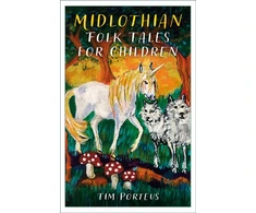 KNYGA Tim Porteus Midlothian Folk Tales for Children