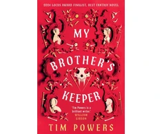 KNYGA Tim Powers My Brother's Keeper
