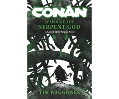 KNYGA Tim Waggoner Conan: Spawn of the Serpent God