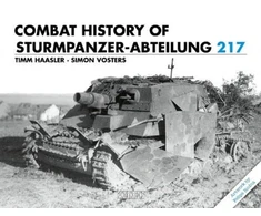 KNYGA Timm Haasler Combat History of Sturmpanzer-Abteilung 217