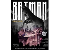 KNYGA To Come Batman: The Definitive History of the Dark Knight in Comics, Film, and Beyond (Updated Edition)