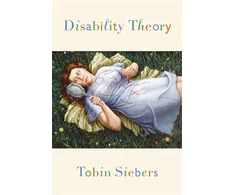 KNYGA Tobin Siebers Disability Theory