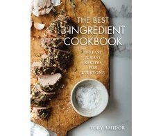 KNYGA Toby Amidor Best 3-Ingredient Cookbook