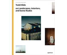 KNYGA Todd Hido on Landscapes, Interiors, and the Nude