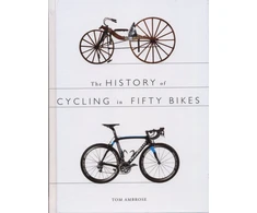 KNYGA Tom Ambrose History of Cycling in Fifty Bikes