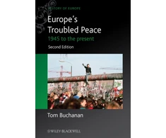 KNYGA Tom Buchanan Europe's Troubled Peace