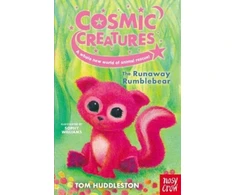 KNYGA Tom Huddleston Cosmic Creatures: The Runaway Rumblebear