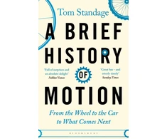 KNYGA Tom Standage Brief History of Motion