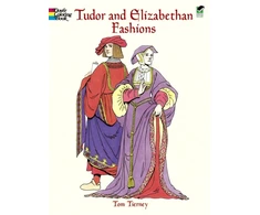 KNYGA Tom Tierney Tudor and Elizabethan Fashions