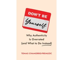 KNYGA Tomas Chamorro Premuzic Don't Be Yourself