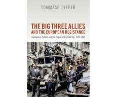 KNYGA Tommaso Piffer Big Three Allies and the European Resistance