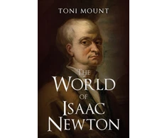 KNYGA Toni Mount World of Isaac Newton