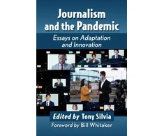 KNYGA Tony Silvia Journalism and the Pandemic