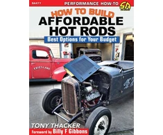 KNYGA Tony Thacker How to Build Affordable Hot Rods