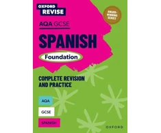 KNYGA Tony Weston Oxford Revise: AQA GCSE Spanish Foundation