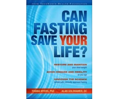 KNYGA Toshia Myersalan Goldhamer Can Fasting Save Your Life?