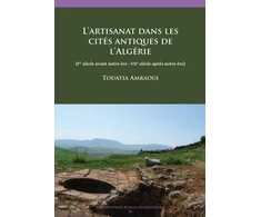 KNYGA Touatia Amraoui L’artisanat dans les cites antiques de l’Algerie