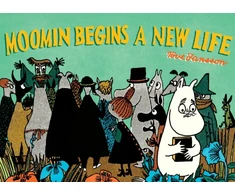 KNYGA Tove Jansson Moomin Begins a New Life