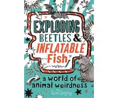 KNYGA Tracey Turner Exploding Beetles and Inflatable Fish