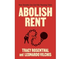 KNYGA Tracy Rosenthal Abolish Rent