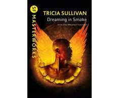 KNYGA Tricia Sullivan Dreaming In Smoke