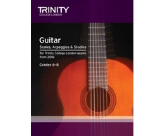 KNYGA Trinity College London: Guitar &amp; Plectrum Guitar Scales, Arpeggios &amp; Studies Grades 6-8 from 2016