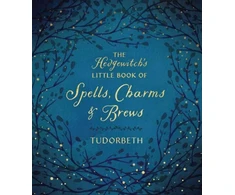 KNYGA Tudorbeth Hedgewitch's Little Book of Spells, Charms and Brews