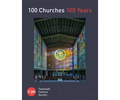 KNYGA Twentieth Century Society 100 Churches 100 Years
