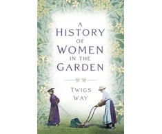 KNYGA Twigs Way History of Women in the Garden