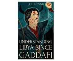 KNYGA Ulf Laessing Understanding Libya Since Gaddafi