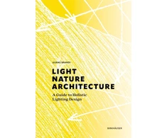 KNYGA Ulrike Brandi Light, Nature, Architecture