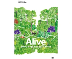 KNYGA Ursula Regehr Alive: More than human worlds