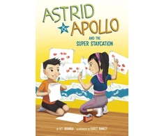 KNYGA V T Bidania Astrid and Apollo and the Super Staycation