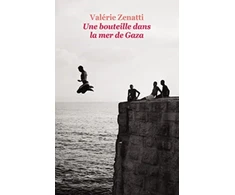 KNYGA Valerie Zenatti Une bouteille dans la mer de Gaza