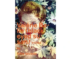 KNYGA Valrie Belin Valerie Belin: Juodas Eyed Susan
