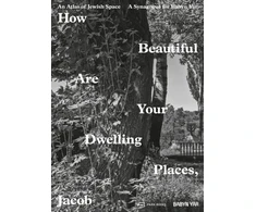 KNYGA VAN PELT ET AL How Beautiful Are Your Dwelling Places, Jacob