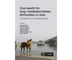 KNYGA Vanessa Slack One Health for Dog-mediated Rabies Elimination in Asia