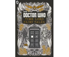KNYGA Various Doctor Who: Time Lord Fairy Tales