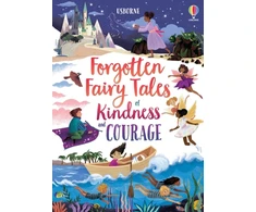 KNYGA VARIOUS Forgotten Fairy Tales of Kindness and Courage