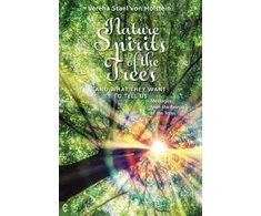 KNYGA Verena STAEL VON HOLSTEIN Nature Spirits of the Trees and What They Want to Tell Us