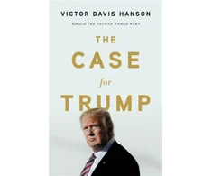 KNYGA Victor Davis Hanson The Case for Trump